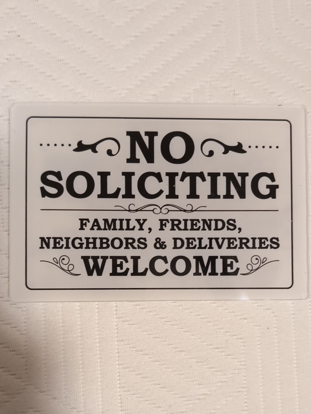 No Soliciting qcrylic Sign - Black on White - Home Accents